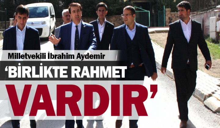 AK PART MLLETVEKL AYDEMR: BRLKTE RAHMET VARDIR