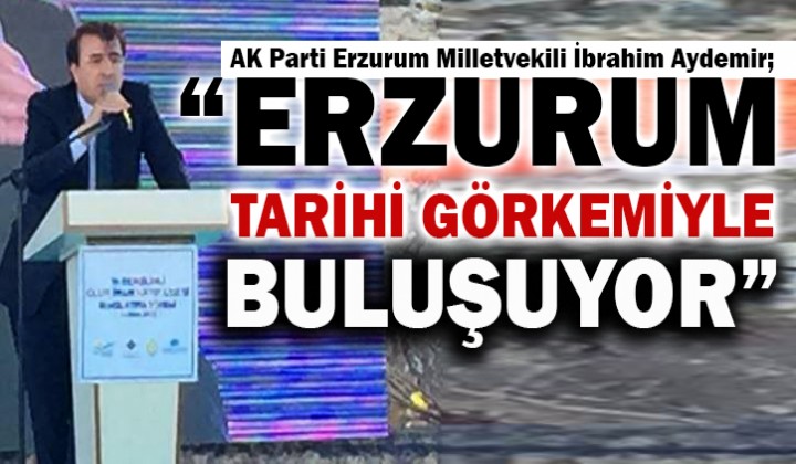 AYDEMR: ERZURUM TARH GRKEMYLE BULUUYOR