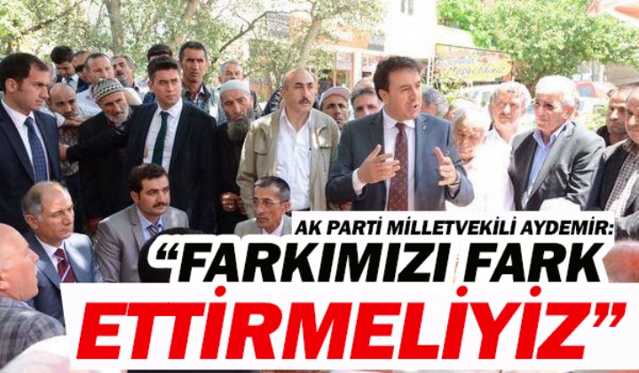 AK PART MLLETVEKL AYDEMR: FARKIMIZI FARK ETTRMELYZ
