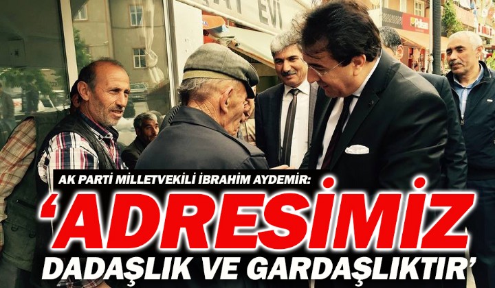 AYDEMR: ADRESMZ DADALIK VE GARDALIKTIR