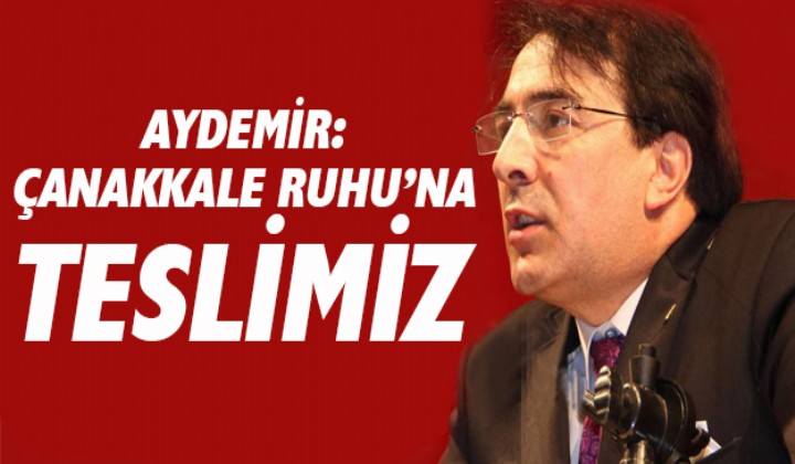 AYDEMR: ANAKKALE RUHUNA TESLMZ..