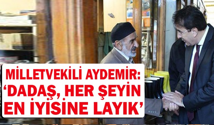MLLETVEKL AYDEMR: DADA, HER EYN EN YSNE LAYIK