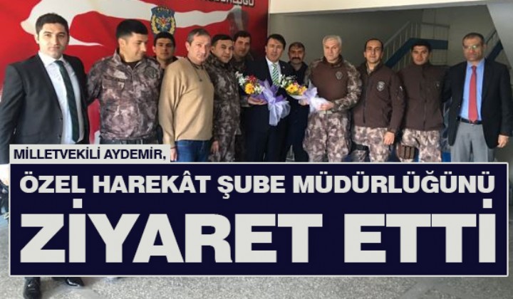 Milletvekili Aydemir, zel Harekt ube Mdrln ziyaret etti